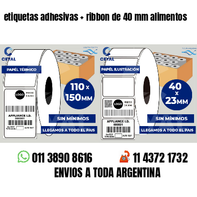 etiquetas adhesivas   ribbon de 40 mm alimentos