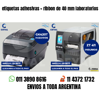 etiquetas adhesivas ribbon de 40 mm laboratorios
