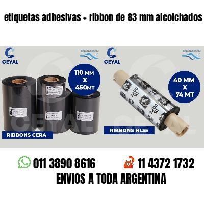 etiquetas adhesivas   ribbon de 83 mm alcolchados