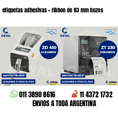 etiquetas adhesivas   ribbon de 83 mm buzos