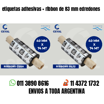 etiquetas adhesivas   ribbon de 83 mm edredones