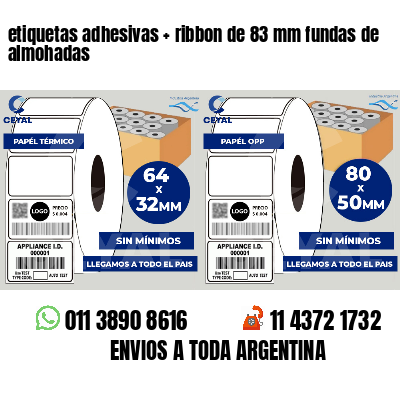 etiquetas adhesivas   ribbon de 83 mm fundas de almohadas