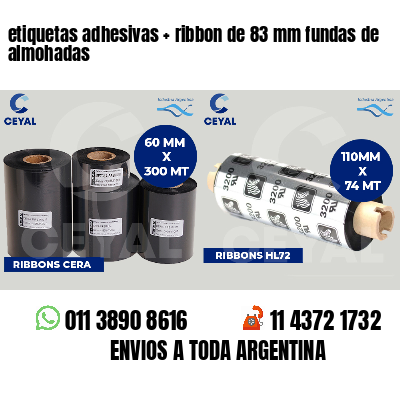 etiquetas adhesivas   ribbon de 83 mm fundas de almohadas