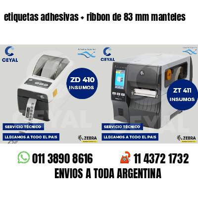 etiquetas adhesivas ribbon de 83 mm manteles