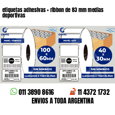 etiquetas adhesivas   ribbon de 83 mm medias deportivas