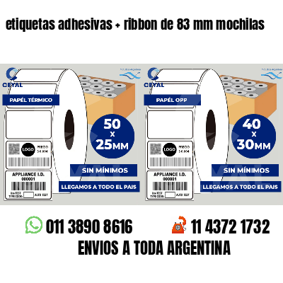 etiquetas adhesivas   ribbon de 83 mm mochilas