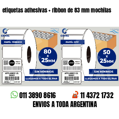 etiquetas adhesivas   ribbon de 83 mm mochilas