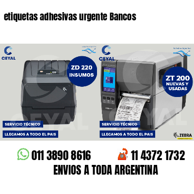 etiquetas adhesivas urgente Bancos