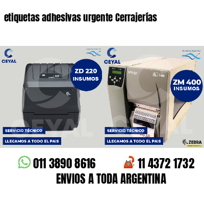 etiquetas adhesivas urgente Cerrajerías
