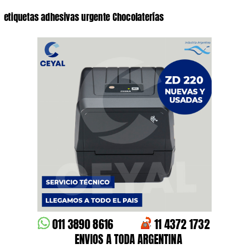 etiquetas adhesivas urgente Chocolaterías