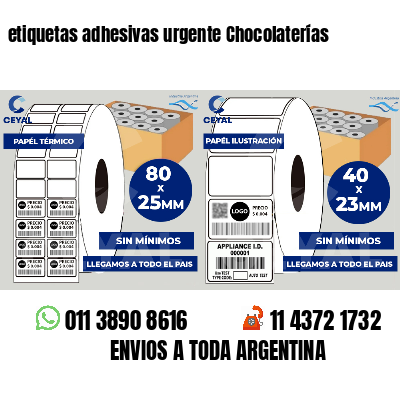 etiquetas adhesivas urgente Chocolaterías