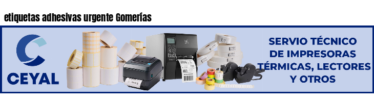 etiquetas adhesivas urgente Gomerías