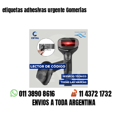 etiquetas adhesivas urgente Gomerías