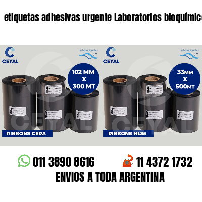 etiquetas adhesivas urgente Laboratorios bioquímicos