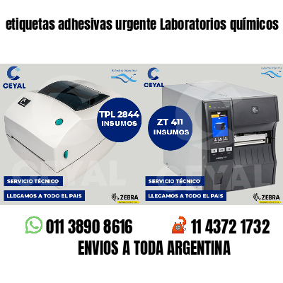 etiquetas adhesivas urgente Laboratorios químicos