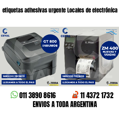 etiquetas adhesivas urgente Locales de electrónica