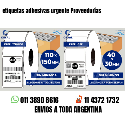 etiquetas adhesivas urgente Proveedurías
