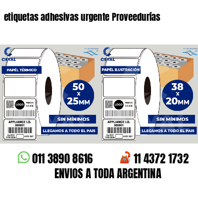 etiquetas adhesivas urgente Proveedurías