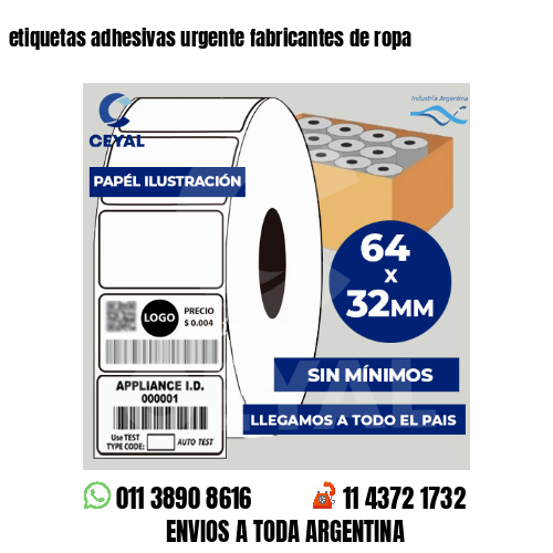 etiquetas adhesivas urgente fabricantes de ropa