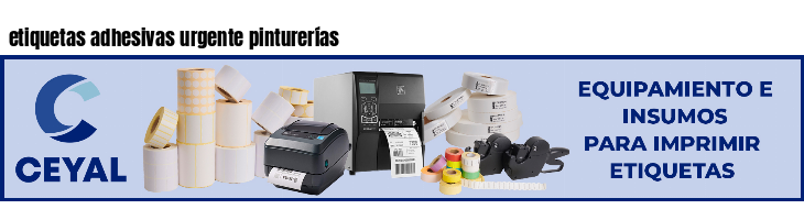 etiquetas adhesivas urgente pinturerías