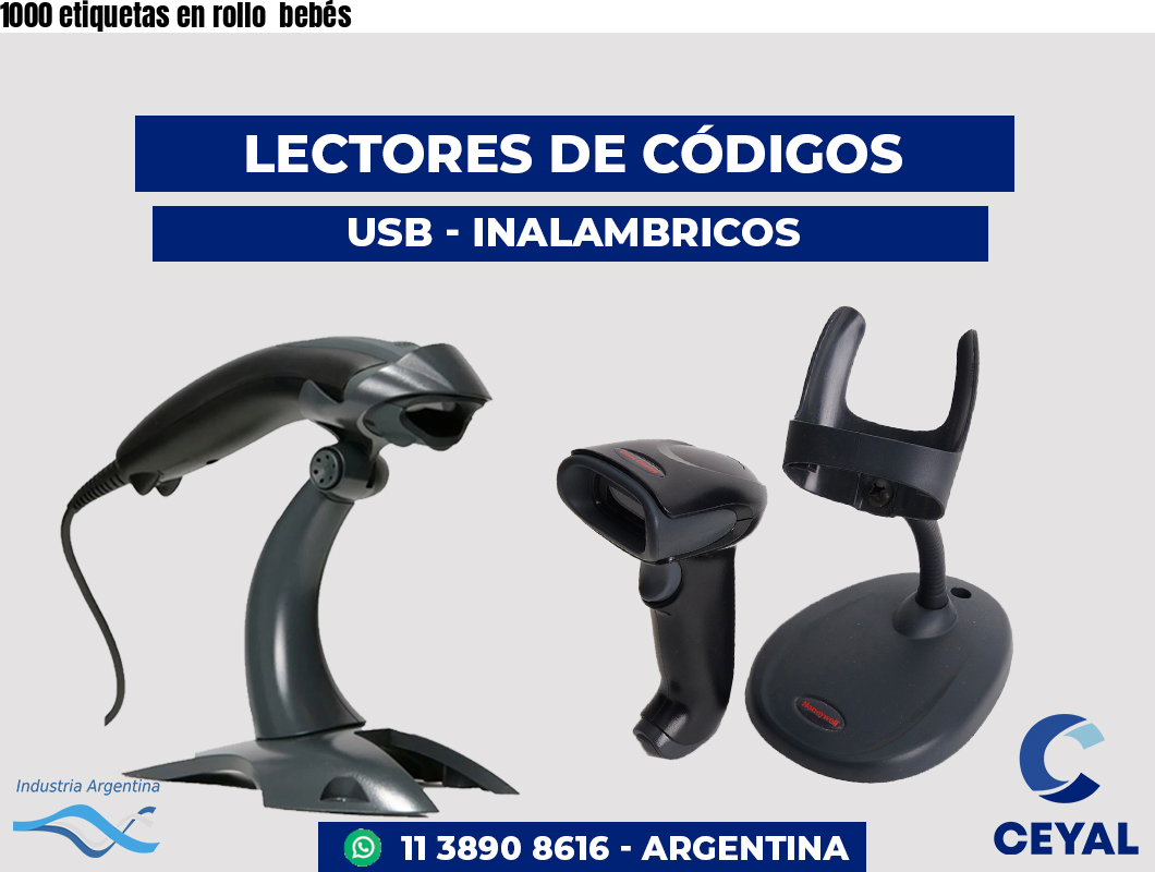 1000 etiquetas en rollo  bebés