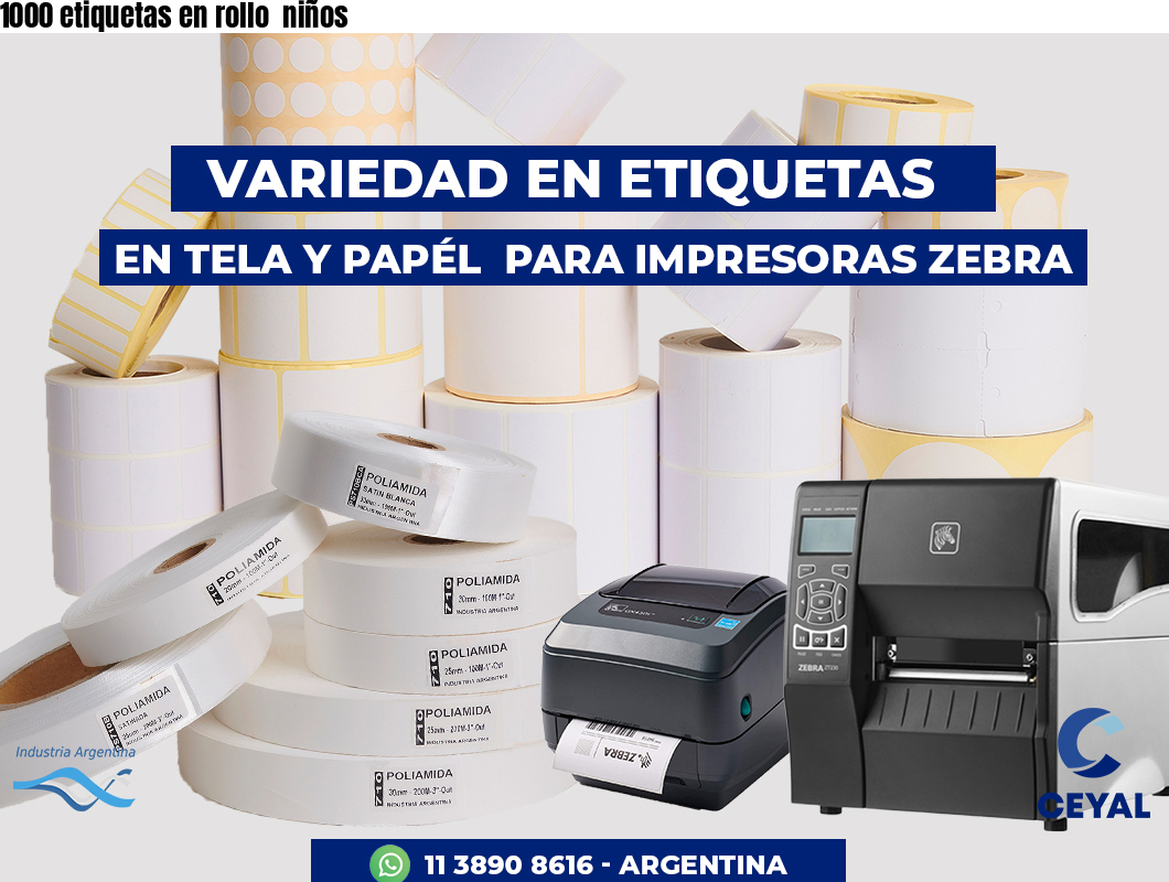 1000 etiquetas en rollo  niños