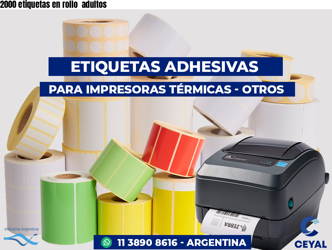 2000 etiquetas en rollo  adultos