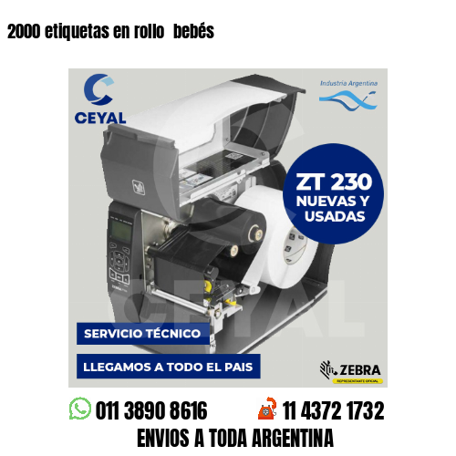 2000 etiquetas en rollo bebés