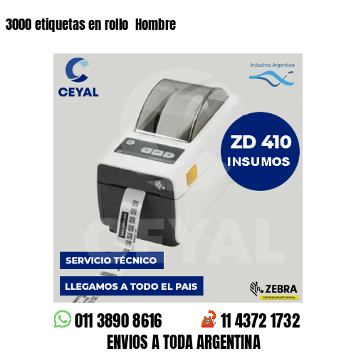 3000 etiquetas en rollo  Hombre