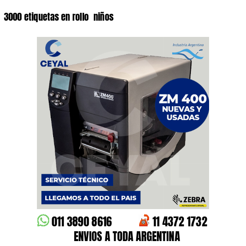 3000 etiquetas en rollo  niños