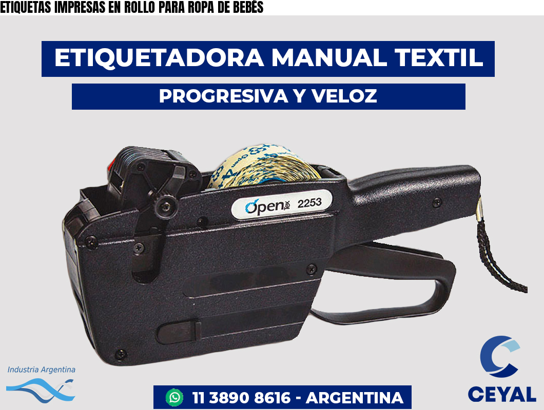ETIQUETAS IMPRESAS EN ROLLO PARA ROPA DE BEBÉS