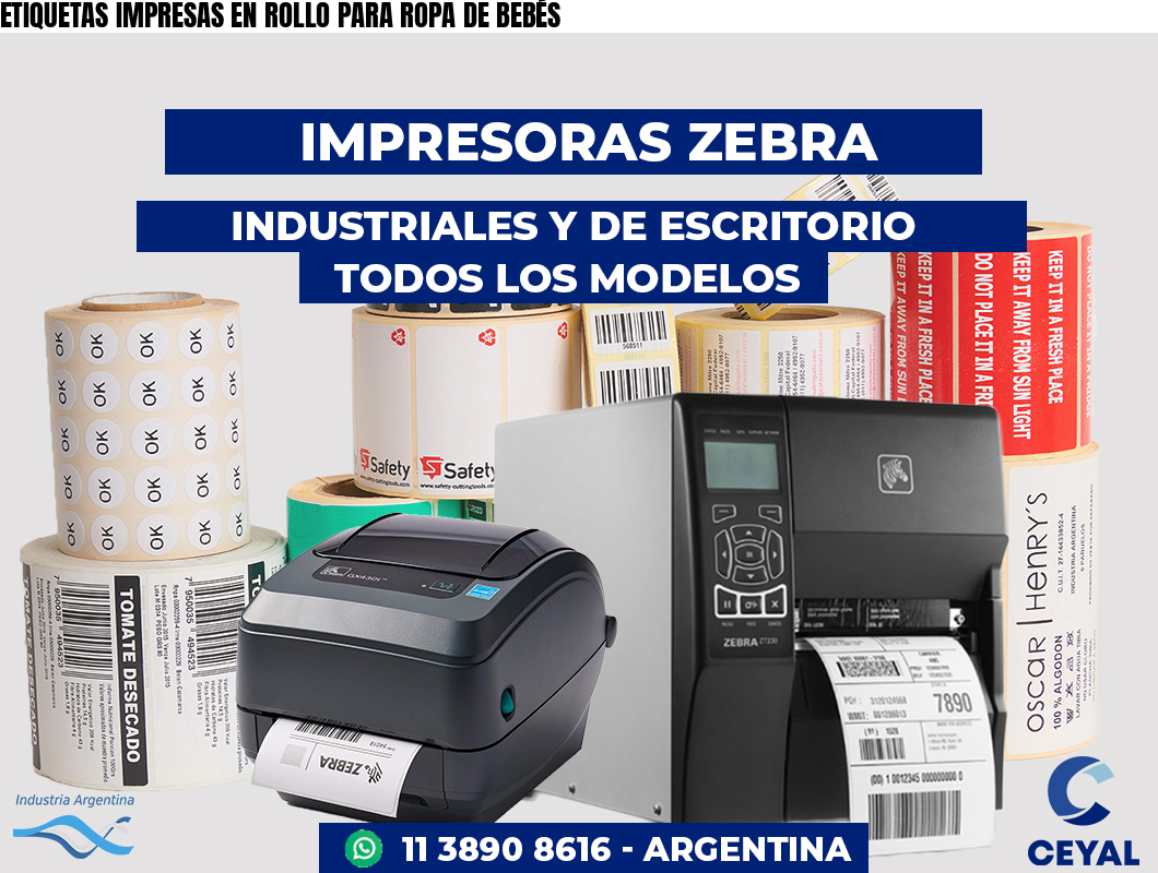ETIQUETAS IMPRESAS EN ROLLO PARA ROPA DE BEBÉS