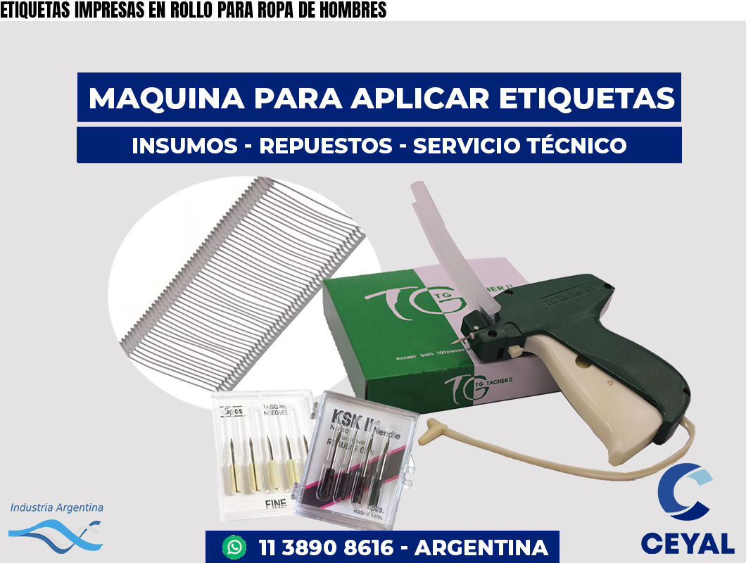 ETIQUETAS IMPRESAS EN ROLLO PARA ROPA DE HOMBRES
