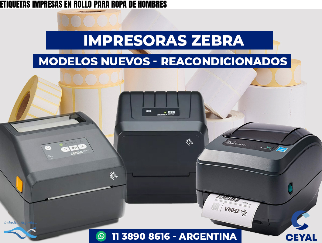 ETIQUETAS IMPRESAS EN ROLLO PARA ROPA DE HOMBRES