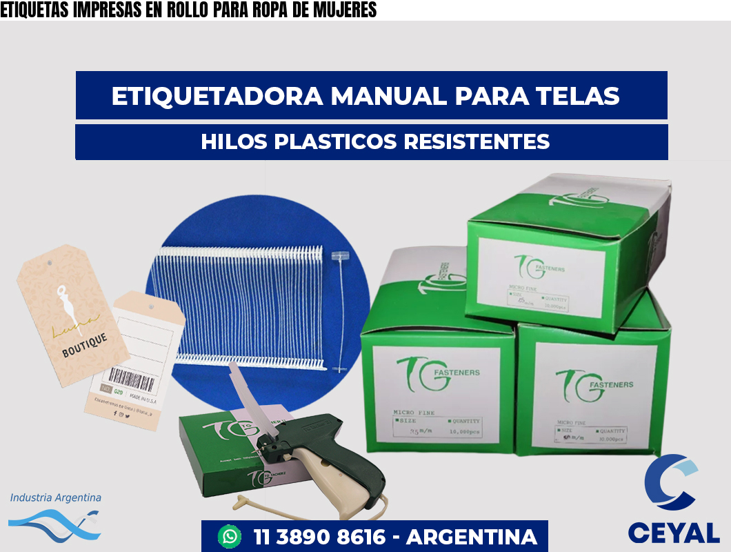 ETIQUETAS IMPRESAS EN ROLLO PARA ROPA DE MUJERES