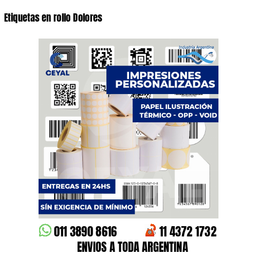 Etiquetas en rollo Dolores