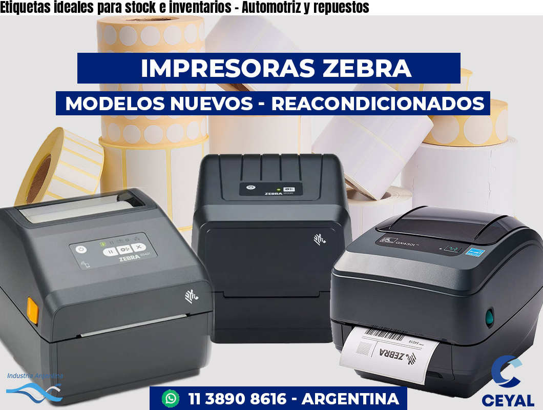 Etiquetas ideales para stock e inventarios - Automotriz y repuestos