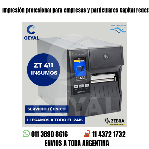 Impresión profesional para empresas y particulares Capital Federal