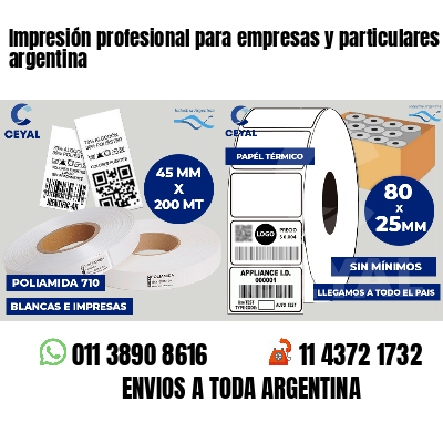 Impresión profesional para empresas y particulares argentina