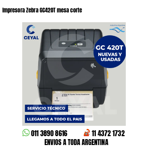 Impresora Zebra GC420T mesa corte