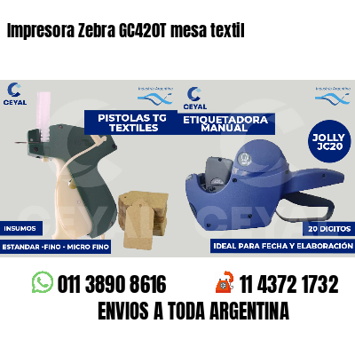 Impresora Zebra GC420T mesa textil