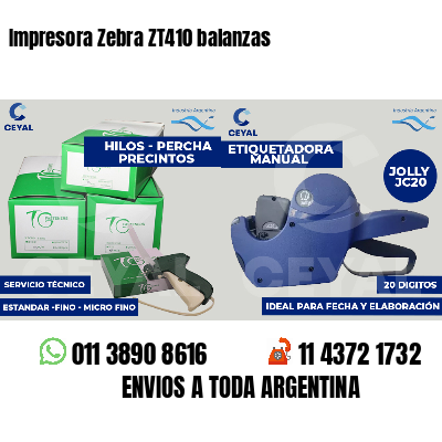 Impresora Zebra ZT410 balanzas