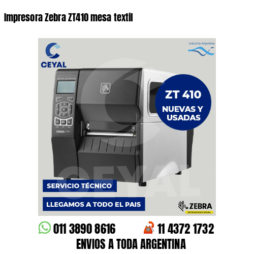 Impresora Zebra ZT410 mesa textil
