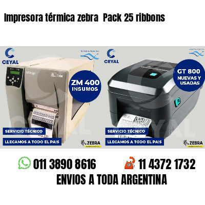 Impresora térmica zebra  Pack 25 ribbons