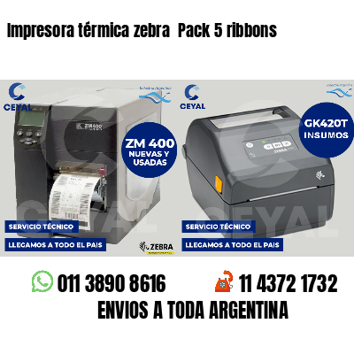 Impresora térmica zebra  Pack 5 ribbons