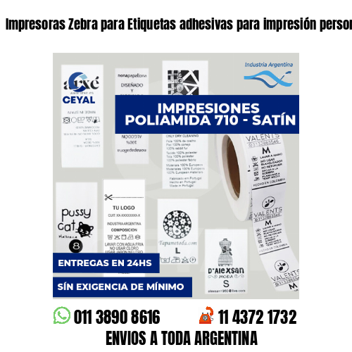Impresoras Zebra para Etiquetas adhesivas para impresión personalizada