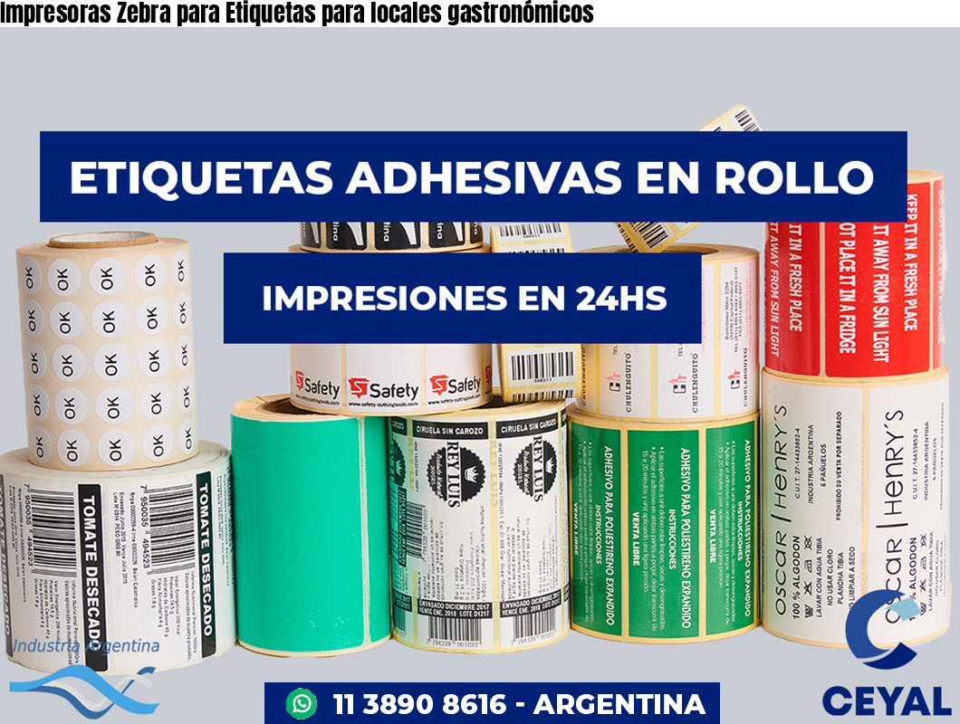 Impresoras Zebra para Etiquetas para locales gastronómicos
