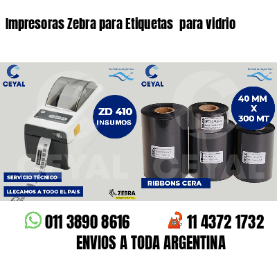 Impresoras Zebra para Etiquetas  para vidrio