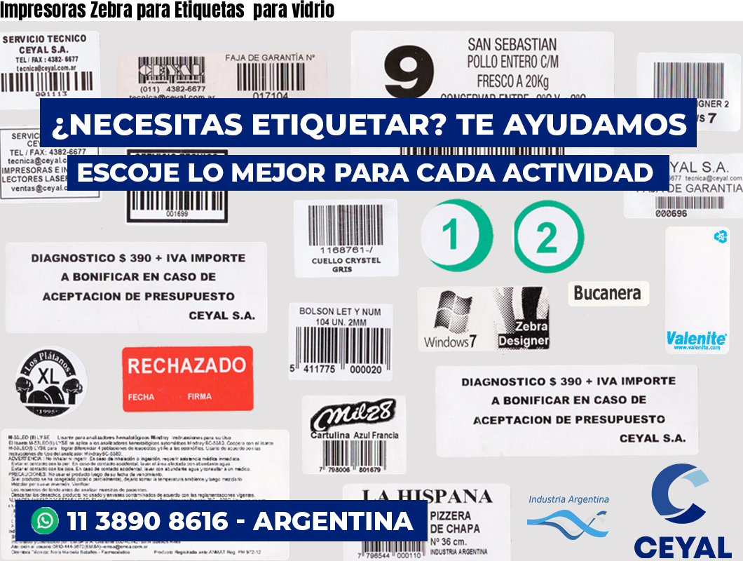 Impresoras Zebra para Etiquetas  para vidrio