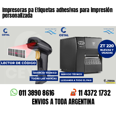 Impresoras pa Etiquetas adhesivas para impresión personalizada